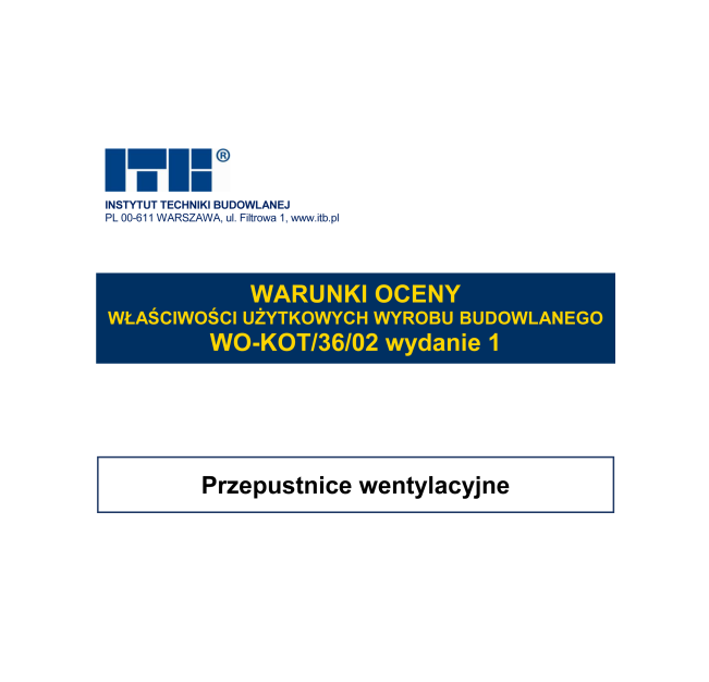 Okładka Warunków oceny właściwości użytkowych wyrobu budowlanego WO-KOT/36/02 wydanie 1